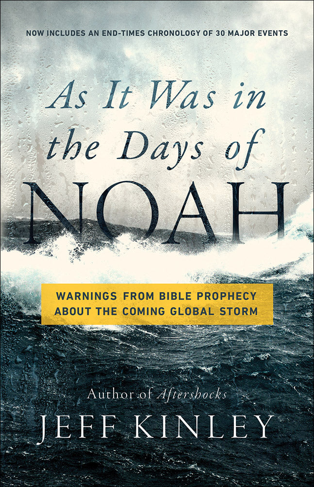 As It Was In the Days of Noah: Warnings From Bible Prophecy About the Coming Global Storm-Book