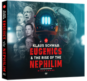 Klaus Schwab: Eugenics & the Rise of the Nephilim-DVD Set