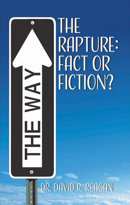 The Rapture: Fact or Fiction? - Book